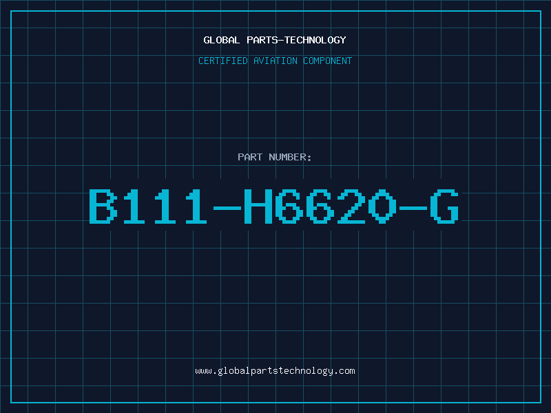 Aviation Part B111-H6620-G