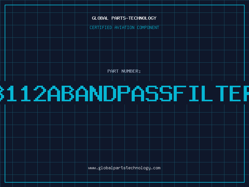 Aviation Part B112ABANDPASSFILTER