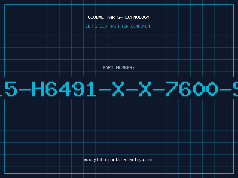 Aviation Part B115-H6491-X-X-7600-SIE