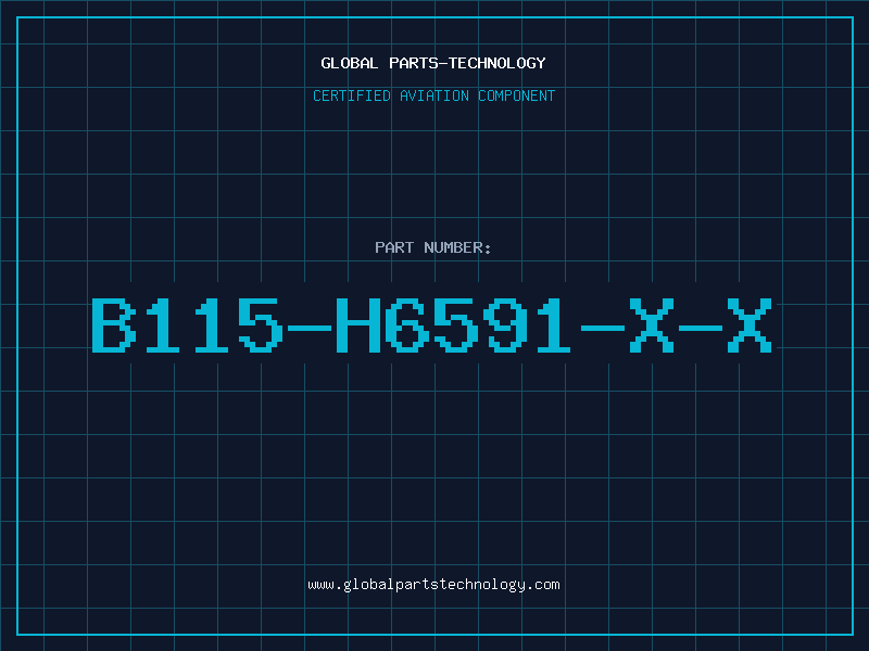 Aviation Part B115-H6591-X-X