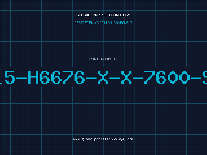 Aviation Part B115-H6676-X-X-7600-SIE