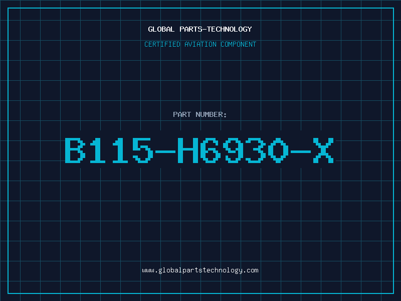 Aviation Part B115-H6930-X