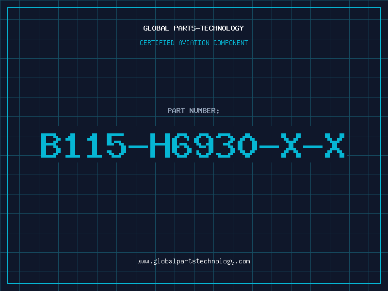 Aviation Part B115-H6930-X-X