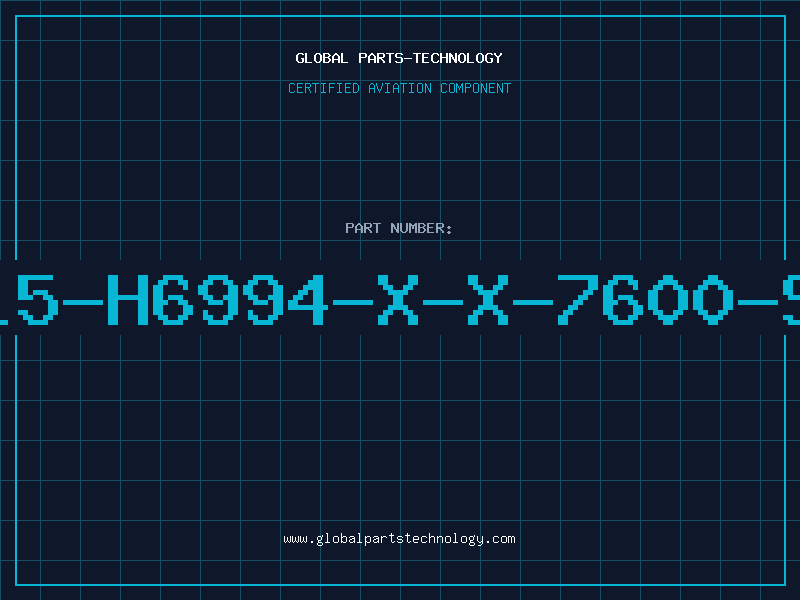 Aviation Part B115-H6994-X-X-7600-SIE