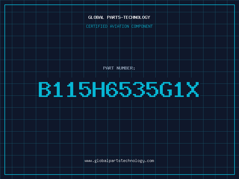 Aviation Part B115H6535G1X