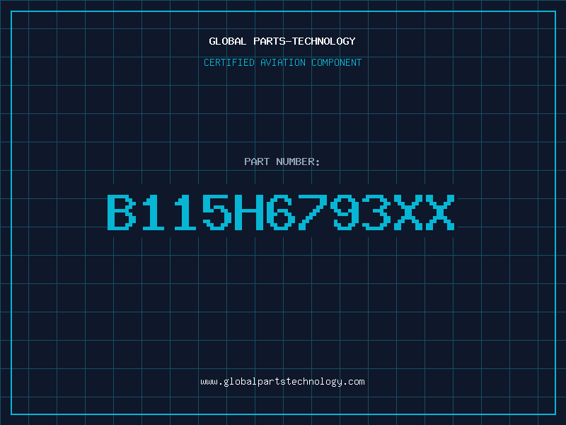 Aviation Part B115H6793XX