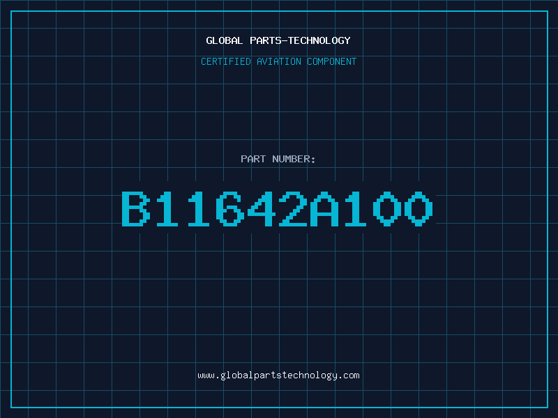 Aviation Part B11642A100
