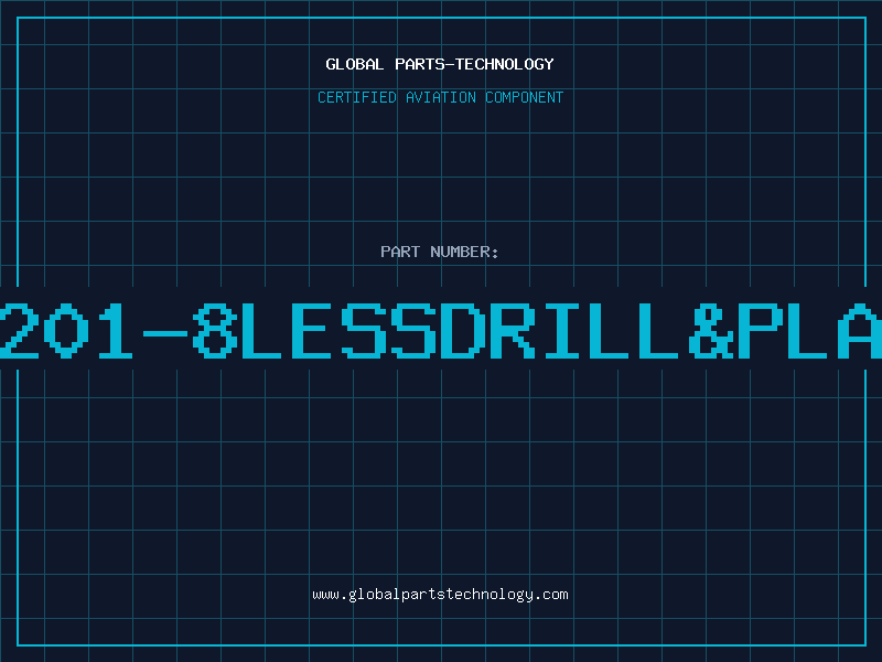 Aviation Part B1201-8LESSDRILL&PLATE