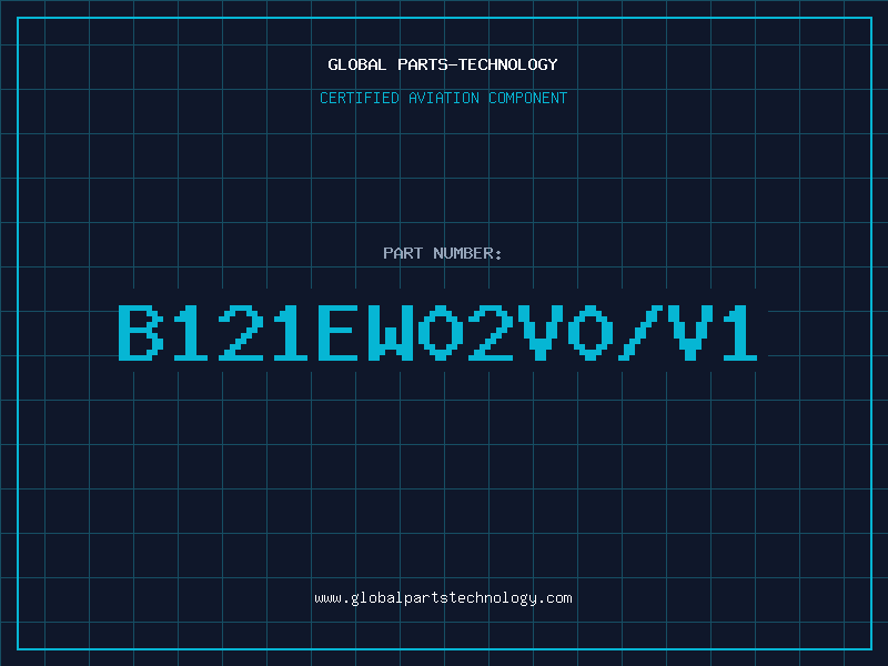Aviation Part B121EW02V0/V1