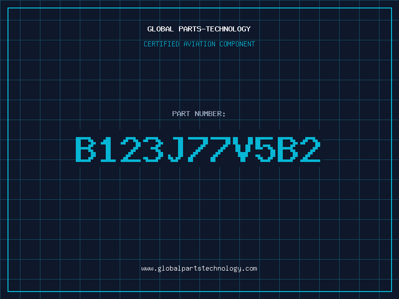 Aviation Part B123J77V5B2
