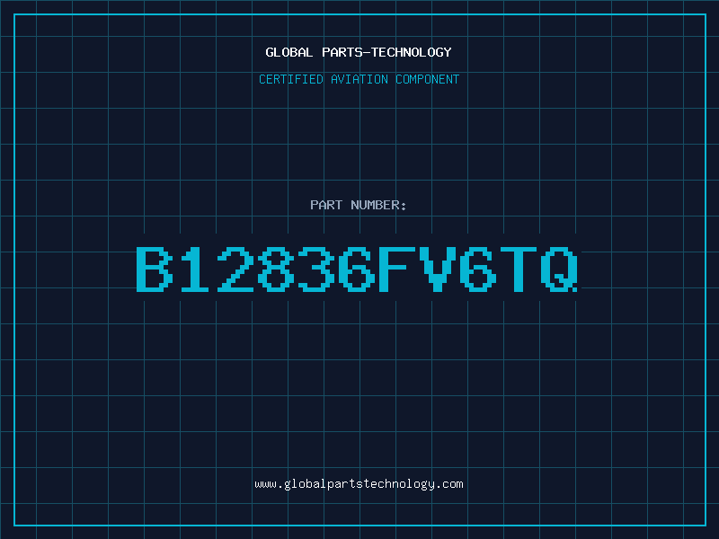Aviation Part B12836FV6TQ