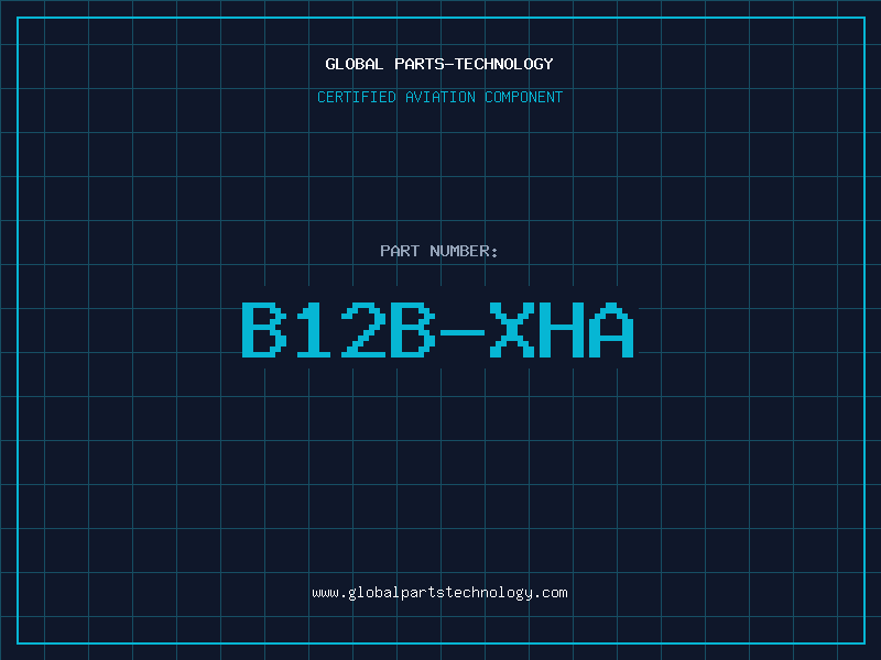 Aviation Part B12B-XHA