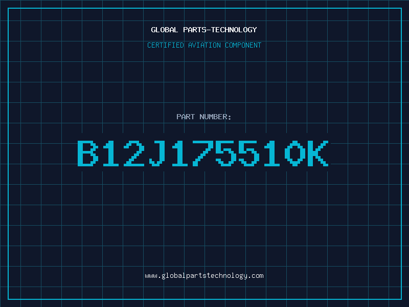 Aviation Part B12J175510K
