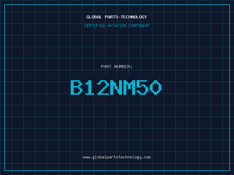 Aviation Part B12NM50