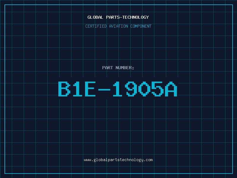 Aviation Part B1E-1905A