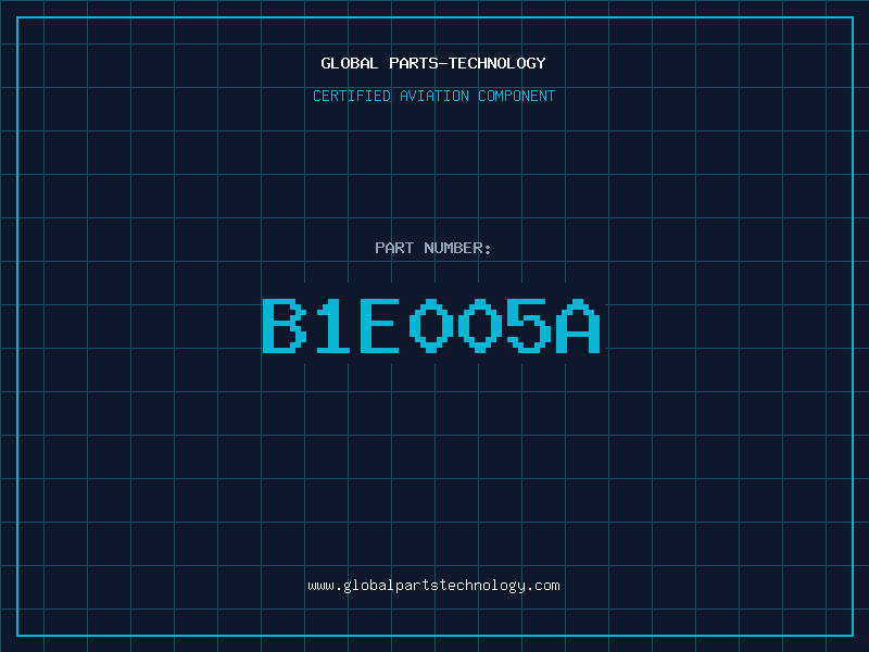 Aviation Part B1E005A