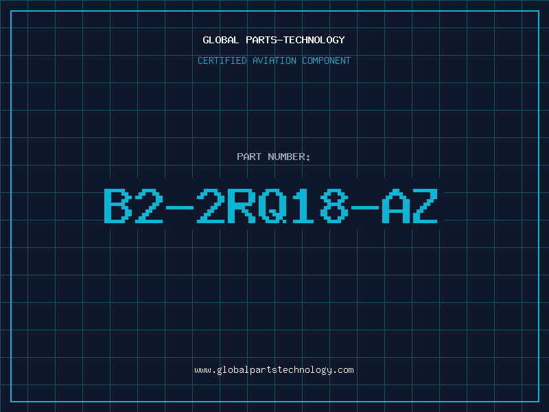 Aviation Part B2-2RQ18-AZ