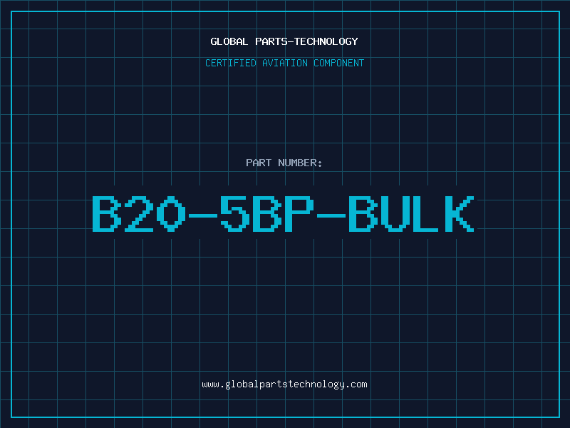 Aviation Part B20-5BP-BULK