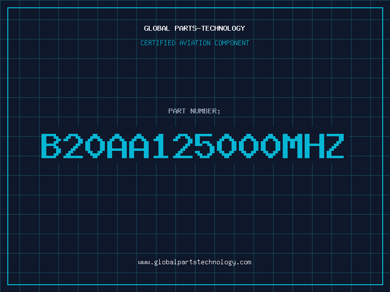 Aviation Part B20AA125000MHZ