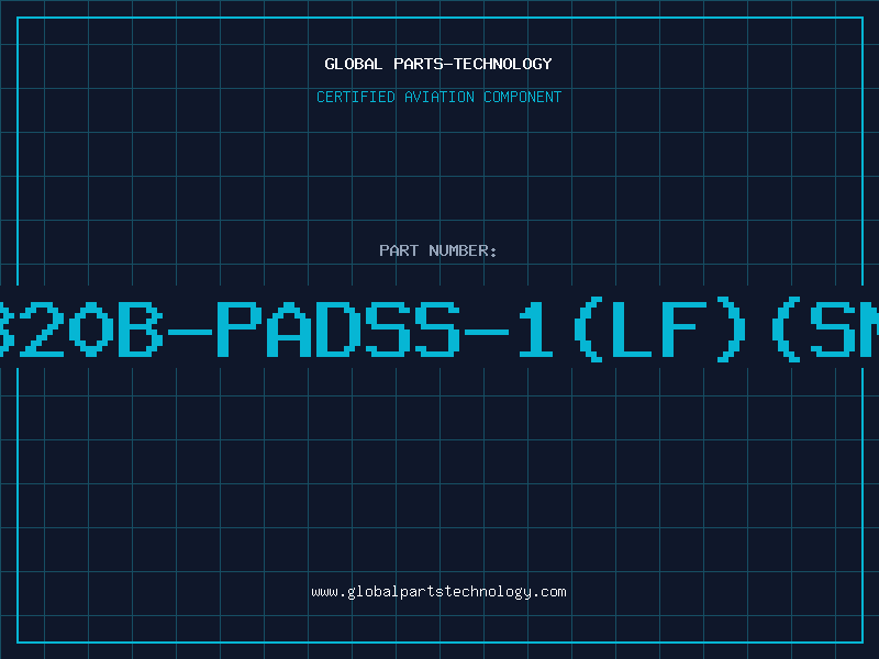 Aviation Part B20B-PADSS-1(LF)(SN
