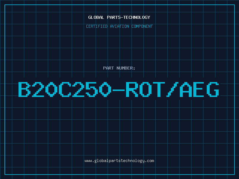 Aviation Part B20C250-ROT/AEG