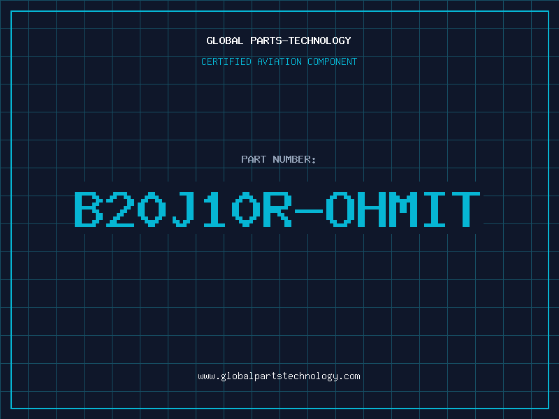 Aviation Part B20J10R-OHMIT