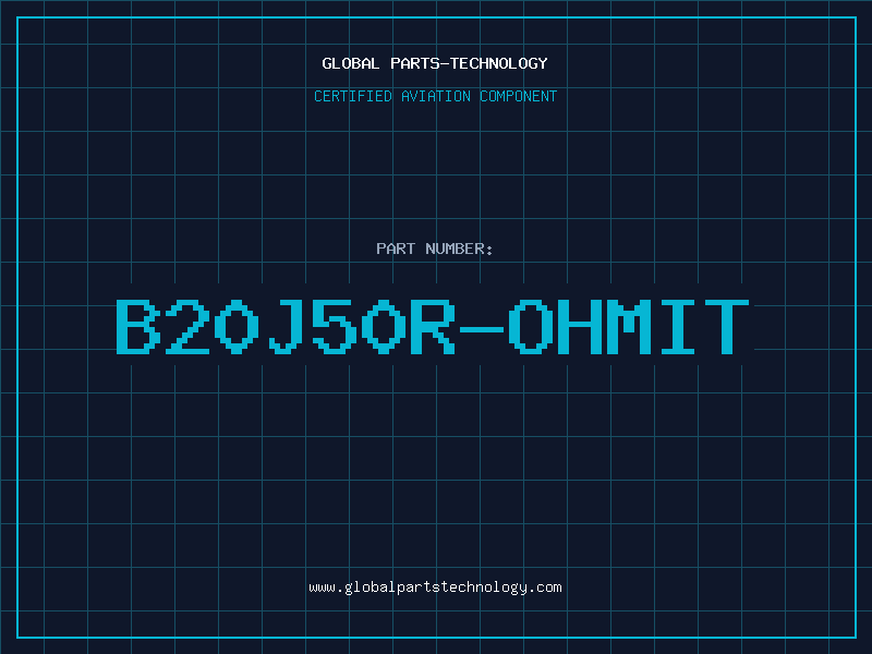 Aviation Part B20J50R-OHMIT