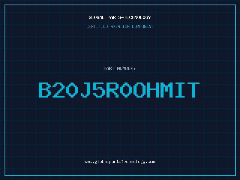 Aviation Part B20J5R0OHMIT