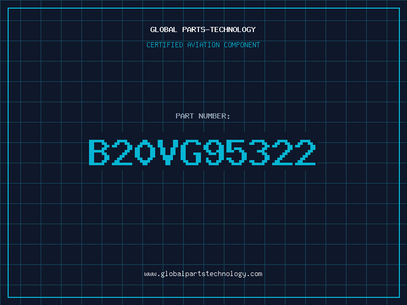 Aviation Part B20VG95322