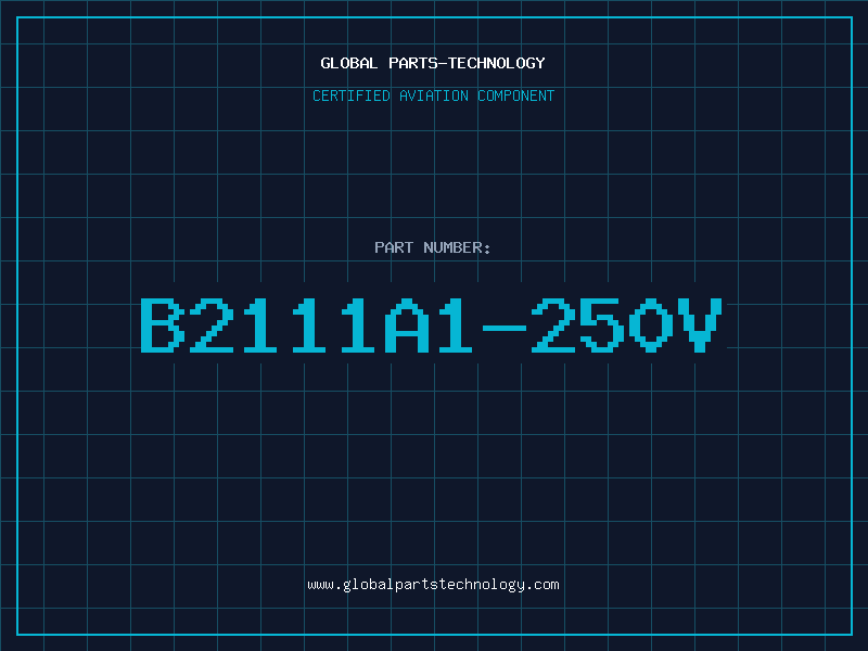 Aviation Part B2111A1-250V