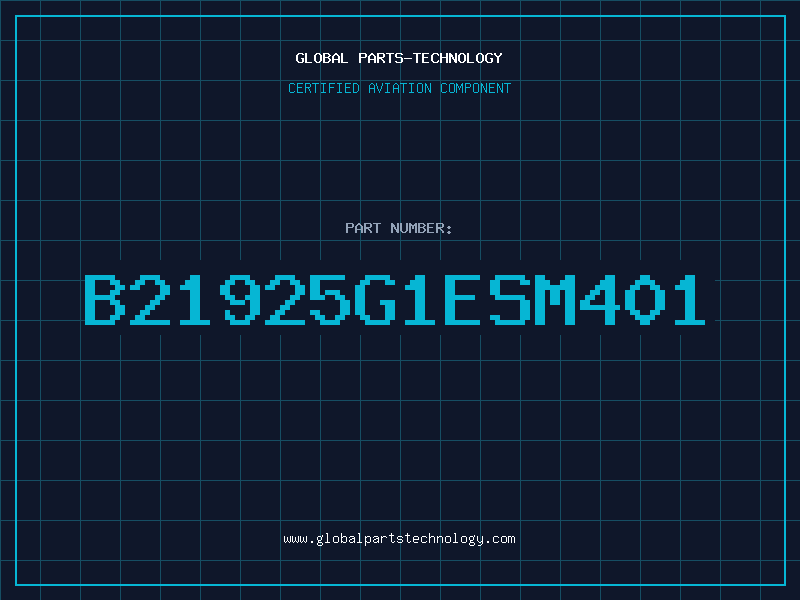 Aviation Part B21925G1ESM401