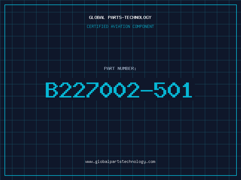 Aviation Part B227002-501