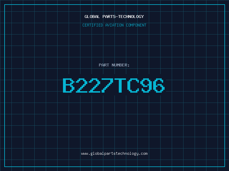 Aviation Part B227TC96
