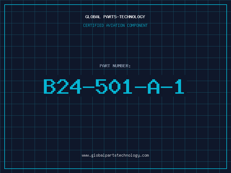 Aviation Part B24-501-A-1