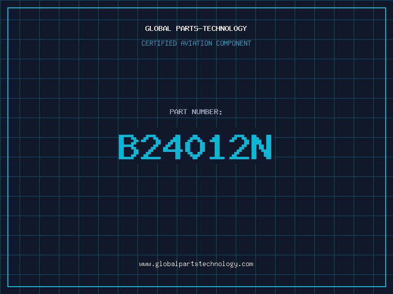 Aviation Part B24012N