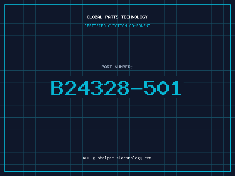 Aviation Part B24328-501
