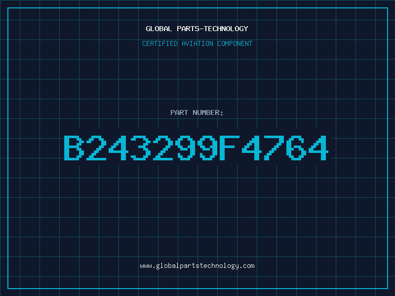 Aviation Part B243299F4764