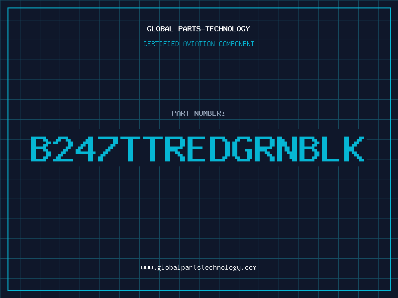 Aviation Part B247TTREDGRNBLK
