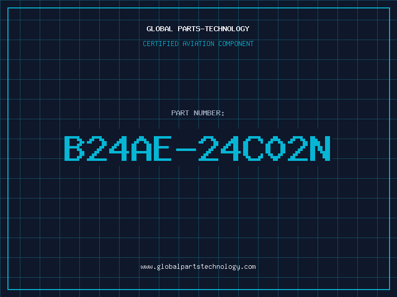 Aviation Part B24AE-24C02N