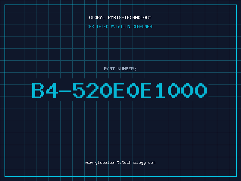 Aviation Part B4-520E0E1000