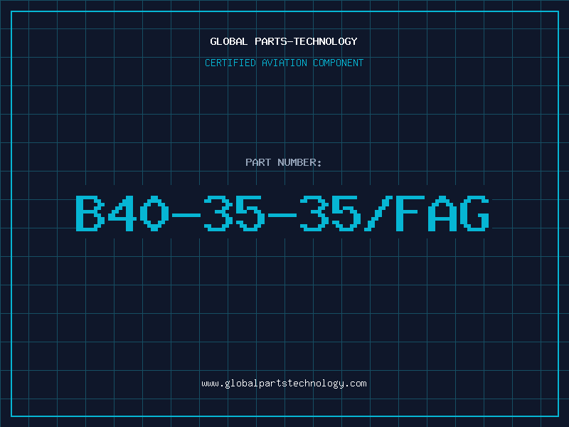 Aviation Part B40-35-35/FAG