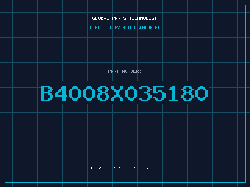 Aviation Part B4008X035180