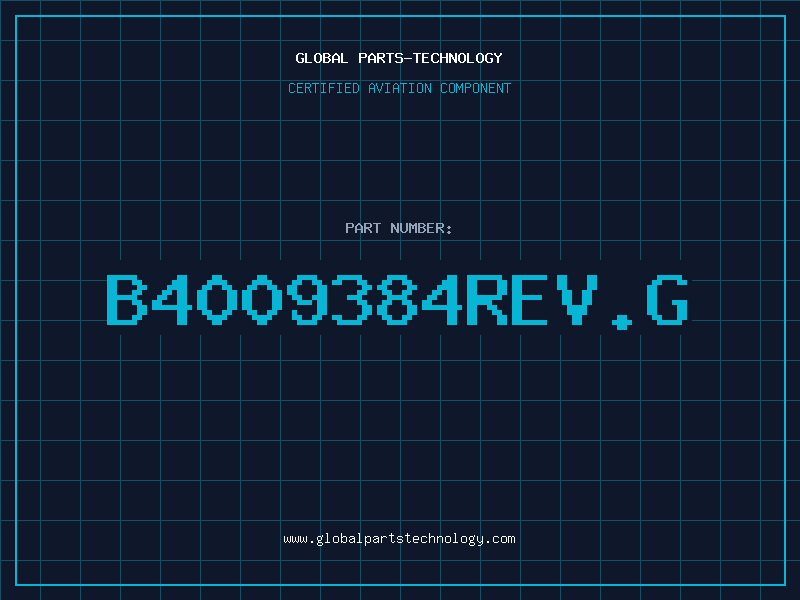 Aviation Part B4009384REV.G