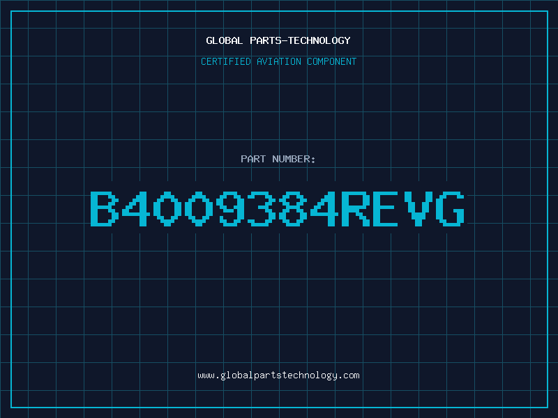 Aviation Part B4009384REVG