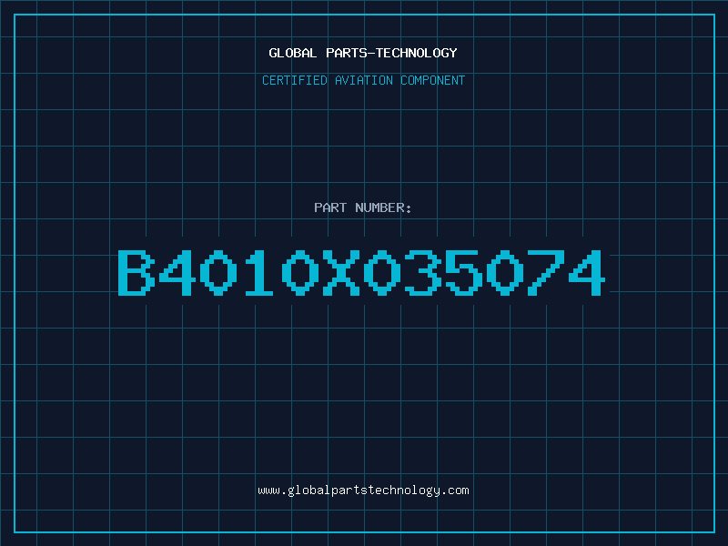 Aviation Part B4010X035074