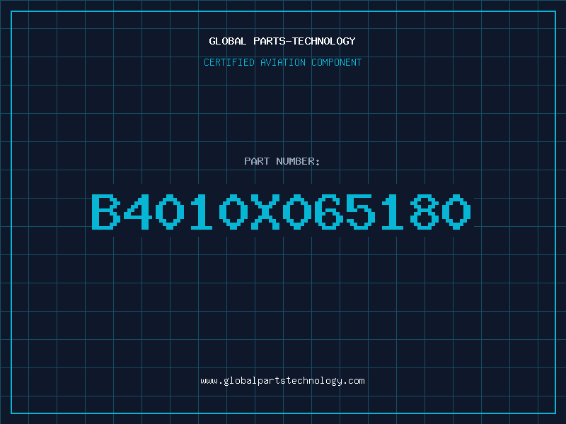 Aviation Part B4010X065180