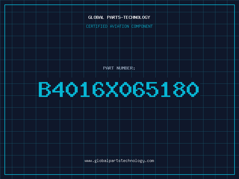 Aviation Part B4016X065180