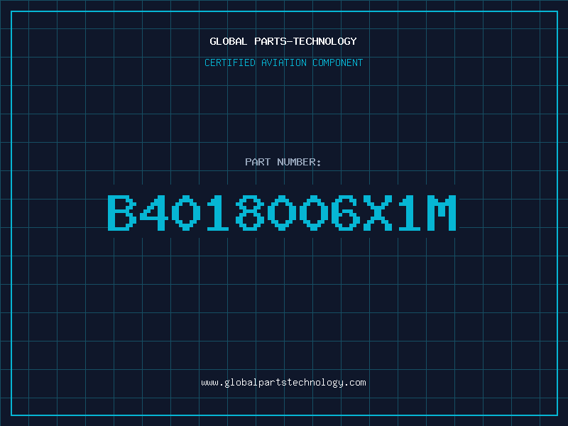 Aviation Part B4018006X1M