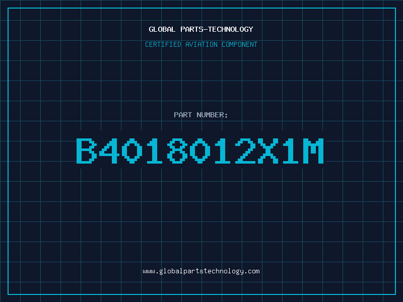 Aviation Part B4018012X1M