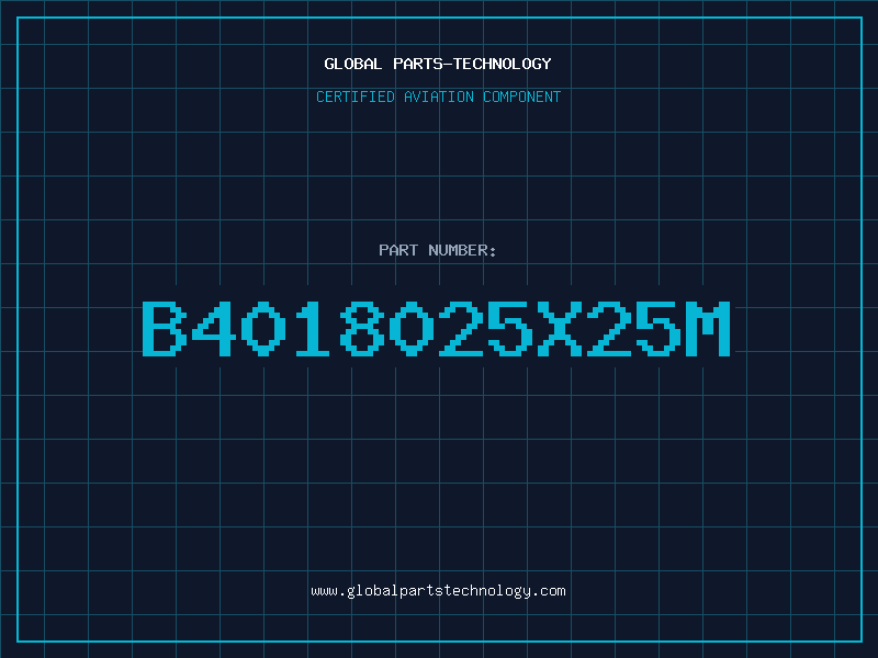 Aviation Part B4018025X25M